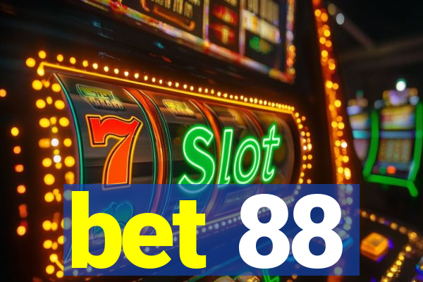 bet 88